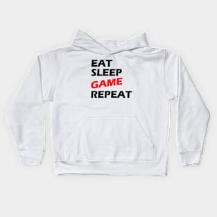 Eat Sleep Game Repeat black letters Kids Hoodie